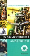  Achetez le livre d'occasion Un grand week-end à Amsterdam sur Livrenpoche.com 