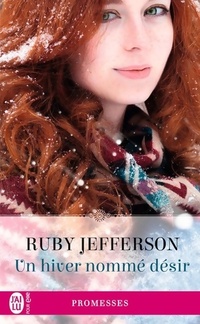  Achetez le livre d'occasion Un hiver nommé désir de ruby Jefferson sur Livrenpoche.com 