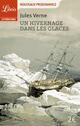  Achetez le livre d'occasion Un hivernage dans les glaces de Jules Verne sur Livrenpoche.com 