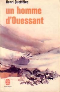  Achetez le livre d'occasion Un homme d'Ouessant de Henri Quéffelec sur Livrenpoche.com 