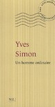  Achetez le livre d'occasion Un homme ordinaire de Yves Simon sur Livrenpoche.com 