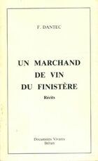  Achetez le livre d'occasion Un marchand de vin du Finistère sur Livrenpoche.com 