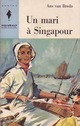  Achetez le livre d'occasion Un mari à Singapour de Ans Van Breda sur Livrenpoche.com 