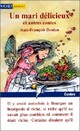  Achetez le livre d'occasion Un mari délicieux et autres contes de Jean-François Deniau sur Livrenpoche.com 