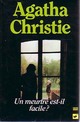  Achetez le livre d'occasion Un meurtre est-il facile ? de Agatha Christie sur Livrenpoche.com 