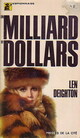  Achetez le livre d'occasion Un milliard de dollards de Len Deighton sur Livrenpoche.com 