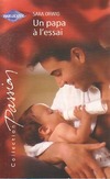  Achetez le livre d'occasion Un papa à l'essai sur Livrenpoche.com 