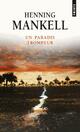  Achetez le livre d'occasion Un paradis trompeur de Henning Mankell sur Livrenpoche.com 