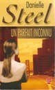  Achetez le livre d'occasion Un parfait inconnu de Danielle Steel sur Livrenpoche.com 