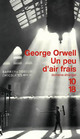  Achetez le livre d'occasion Un peu d'air frais de George Orwell sur Livrenpoche.com 