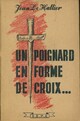  Achetez le livre d'occasion Un poignard en forme de croix de Jean Le Hallier sur Livrenpoche.com 