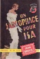  Achetez le livre d'occasion Un sarcophage pour Isa de Jean Bruce sur Livrenpoche.com 