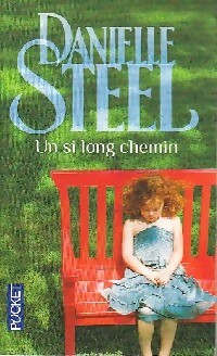  Achetez le livre d'occasion Un si long chemin de Danielle Steel sur Livrenpoche.com 