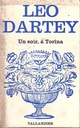  Achetez le livre d'occasion Un soir, à Torina de Léo Dartey sur Livrenpoche.com 