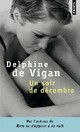  Achetez le livre d'occasion Un soir de décembre de Delphine De Vigan sur Livrenpoche.com 