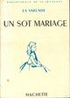  Achetez le livre d'occasion Un sot mariage de Jean De la Varende sur Livrenpoche.com 