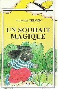  Achetez le livre d'occasion Un souhait magique... de Jacqueline Cervon sur Livrenpoche.com 