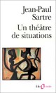  Achetez le livre d'occasion Un théâtre de situations de Jean-Paul Sartre sur Livrenpoche.com 