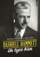  Achetez le livre d'occasion Un type bien. Correspondance 1921-1960 de Dashiell Hammett sur Livrenpoche.com 