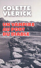  Achetez le livre d'occasion Un vampire au pont du diable sur Livrenpoche.com 