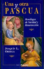  Achetez le livre d'occasion Una y otra pascua. Monólogos de navidad y resurrección sur Livrenpoche.com 