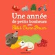  Achetez le livre d'occasion Une année de petits bonheurs avec Petit Ours Brun de Danièle Bour sur Livrenpoche.com 