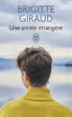  Achetez le livre d'occasion Une année étrangère de Brigitte Giraud sur Livrenpoche.com 