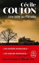  Achetez le livre d'occasion Une bête au paradis de Cécile Coulon sur Livrenpoche.com 