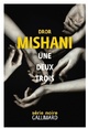  Achetez le livre d'occasion Une deux trois de Dror Mishani sur Livrenpoche.com 