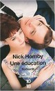  Achetez le livre d'occasion Une éducation de Nick Hornby sur Livrenpoche.com 