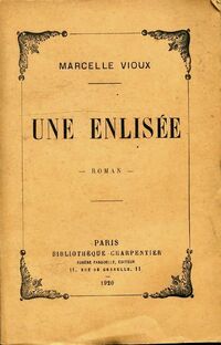  Achetez le livre d'occasion Une enlisée de Marcelle Vioux sur Livrenpoche.com 