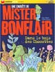  Achetez le livre d'occasion Une enquête de Mister Bonflair Tome I : Dans le bois des chocottes de Claire Clément sur Livrenpoche.com 