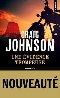  Achetez le livre d'occasion Une évidence trompeuse de Craig Johnson sur Livrenpoche.com 
