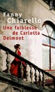  Achetez le livre d'occasion Une faiblesse de Carlotta Delmont de Fanny Chiarello sur Livrenpoche.com 