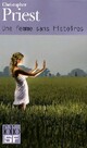  Achetez le livre d'occasion Une femme sans histoires de Christopher Priest sur Livrenpoche.com 