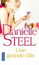  Achetez le livre d'occasion Une grande fille de Danielle Steel sur Livrenpoche.com 