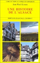  Achetez le livre d'occasion Une histoire de l'Alsace sur Livrenpoche.com 