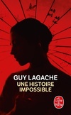  Achetez le livre d'occasion Une histoire impossible sur Livrenpoche.com 
