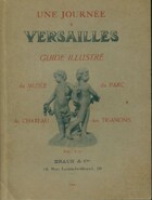  Achetez le livre d'occasion Une journée à Versailles. Guide illustré sur Livrenpoche.com 