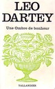  Achetez le livre d'occasion Une ombre de bonheur de Léo Dartey sur Livrenpoche.com 