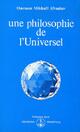  Achetez le livre d'occasion Une philosophie de l'Universel de Omraam Mikhaël Aïvanhov sur Livrenpoche.com 