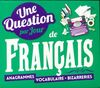  Achetez le livre d'occasion Une question par jour de français 2019 sur Livrenpoche.com 
