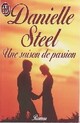  Achetez le livre d'occasion Une saison de passion de Danielle Steel sur Livrenpoche.com 