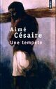  Achetez le livre d'occasion Une tempête de Aimé Césaire sur Livrenpoche.com 