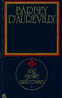  Achetez le livre d'occasion Une vieille maîtresse Tome II de Jules Barbey D'Aurevilly sur Livrenpoche.com 