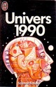  Achetez le livre d'occasion Univers 1990 de Hubert Monteilhet sur Livrenpoche.com 