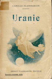  Achetez le livre d'occasion Uranie de Camille Flammarion sur Livrenpoche.com 