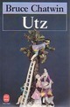  Achetez le livre d'occasion Utz de Bruce Chatwin sur Livrenpoche.com 