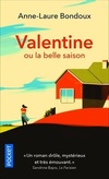  Achetez le livre d'occasion Valentine ou la belle saison sur Livrenpoche.com 