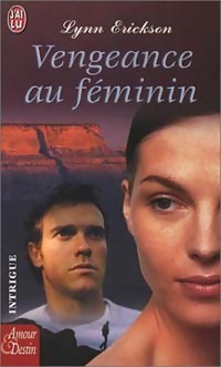 https://www.bibliopoche.com/thumb/Vengeance_au_feminin_de_Lynn_Erickson/200/0201260.jpg